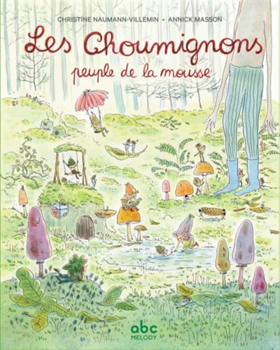 Les Choumignons, peuple de la mousse