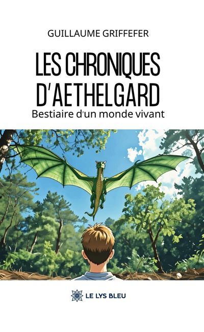 Les chroniques d'Aethelgard Bestiaire d'un monde vivant