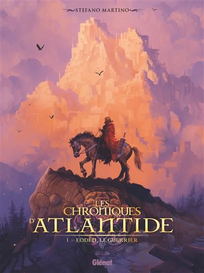Les Chroniques d'Atlantide - Tome 01 Eoden, le guerrier