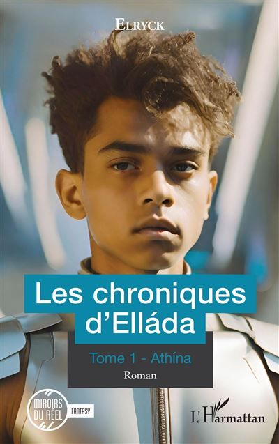 Les chroniques d’Elláda Tome 1 - Athína
