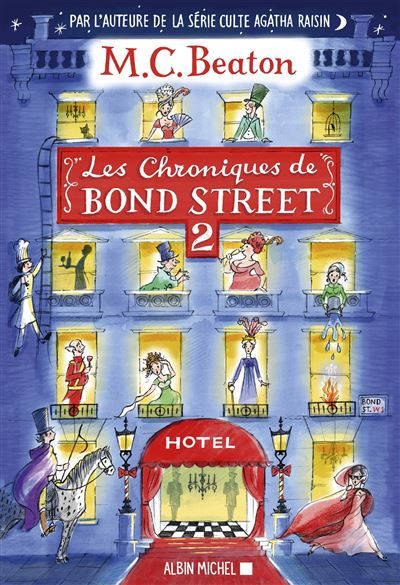 Les Chroniques de Bond Street - tome 2 La Disgrâce de Mrs Budley - Sir Philip perd la tête