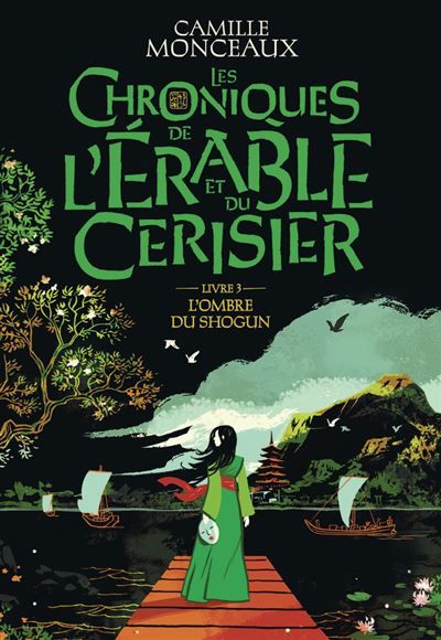 Les chroniques de l'érable et du cerisier L'ombre du Shogun