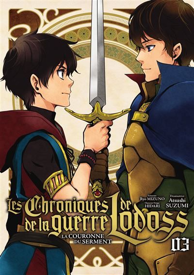 Les Chroniques de la guerre de Lodoss : La Couronne du Serment - Tome 03