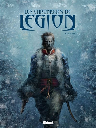 Les Chroniques de Légion - Tome 03