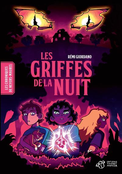 Les Chroniques de Nevers-Maures - Tome 1 Les Griffes de la Nuit