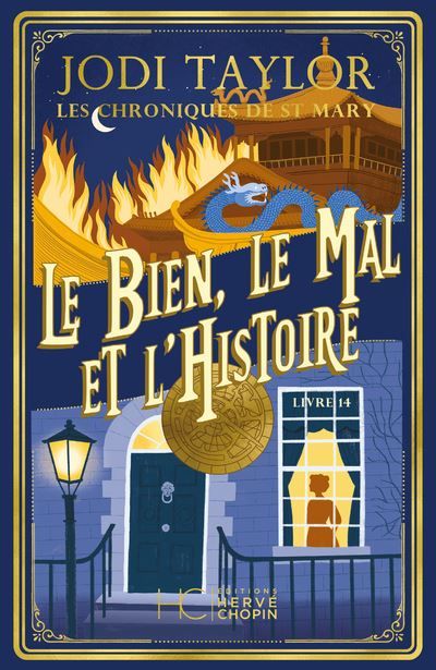 Les Chroniques de St Mary - Tome 14 Le Bien, le Mal et l'Histoire
