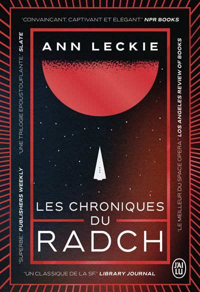 Les chroniques du Radch - Intégrale