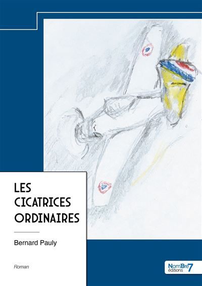 Les Cicatrices ordinaires