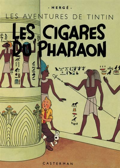 Les Cigares du Pharaon Grand format, fac-similé de l'édition de 1942 en noir et blanc (nouvelle édition)