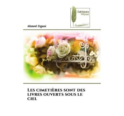 Les cimetières sont des livres ouverts sous le ciel