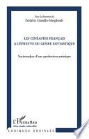 Les cinéastes français à l'épreuve du genre fantastique