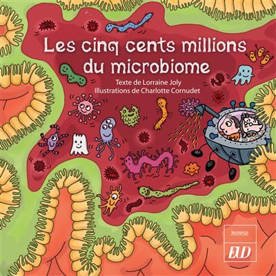 Les cinq cents millions du microbiome