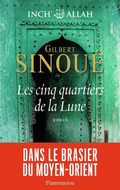 Les cinq quartiers de la Lune Inch allah tome 3