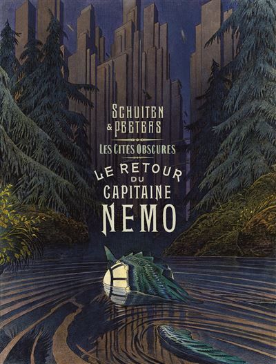 Les Cités obscures - Le Retour du Capitaine Nemo