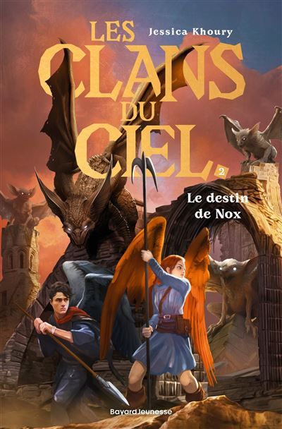 Les clans du ciel, Tome 02 Le destin de Nox