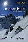 Les clés des 3 vallées