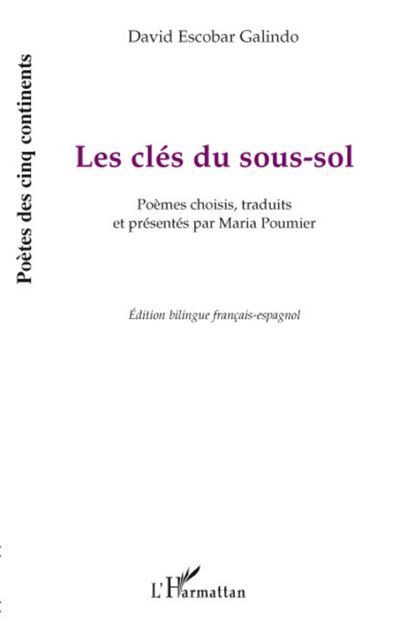 Les clés du sous-sol Edition bilingue français-espagnol