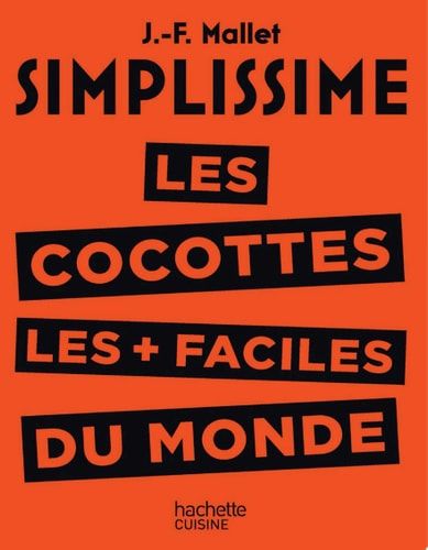 Les cocottes les + faciles du monde