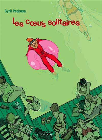 Les Coeurs solitaires Tome 1