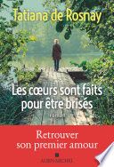 Les Coeurs sont faits pour être brisés