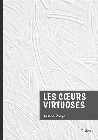 Les coeurs virtuoses