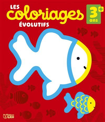 Les coloriages evo 3 ans +