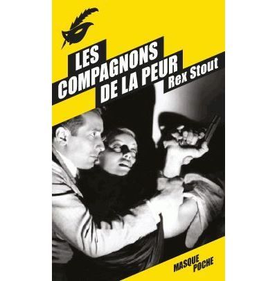 Couverture de Les Compagnons de la peur par Rex Stout