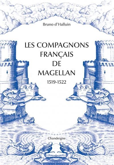 Couverture de Les compagnons français de Magellan par Bruno d' Halluin