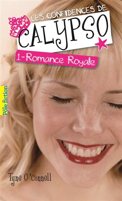 Les confidences de Calypso Romance royale