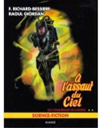 Les conquérants de l'univers T02 A l'assaut du ciel
