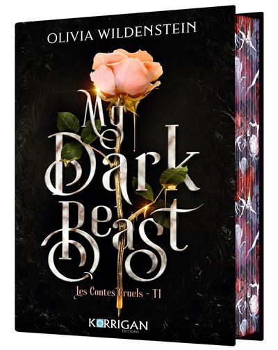 Les contes cruels T1 My dark beast