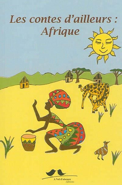 Les contes d'ailleurs, Afrique