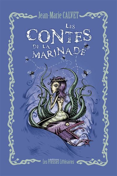 Les contes de la marinade