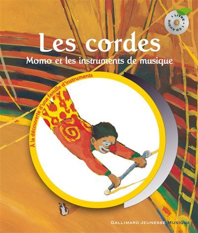 Couverture de Les cordes Momo et les instruments de musique par Leigh Sauerwein