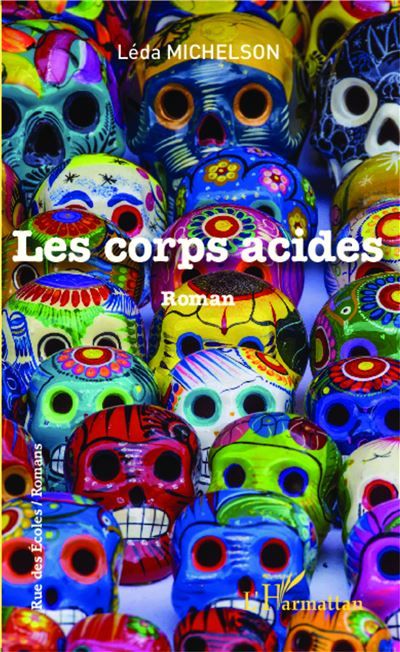 Les corps acides Roman