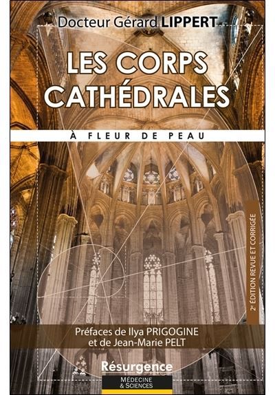 Les corps cathédrales - A fleur de peau