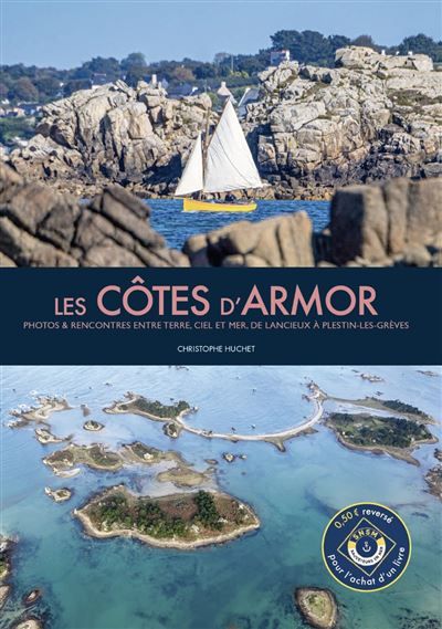 Les Côtes d'Armor Photos et rencontres entre Terre, ciel et mer, de Lancieux à Plestin-Les-Grèves