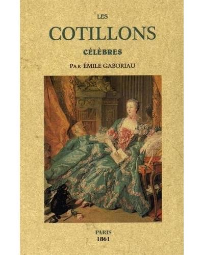 Les cotillons célèbres