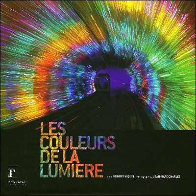 Les couleurs de la lumière DEMANDE EDITEUR