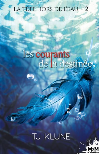 Les courants de la destinée La tête hors de l'eau, T2