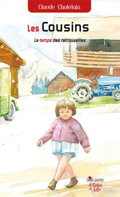 Les cousins - Tome 3 Le temps des retrouvailles