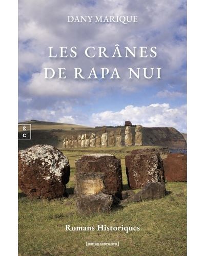 Les crânes de Rapa Nui