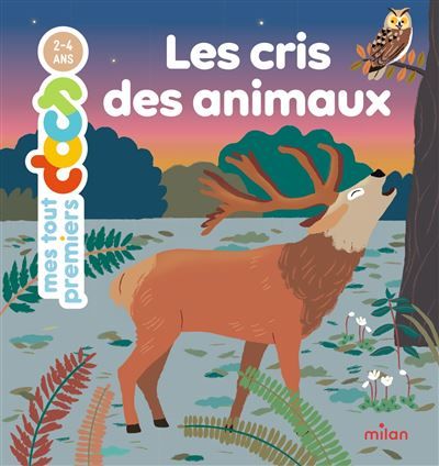 Les cris des animaux