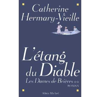 Les Dames de Brières - tome 2 L'étang du diable