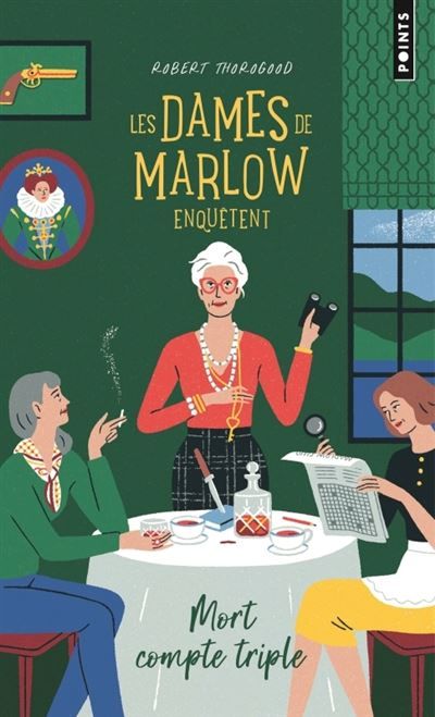 Les Dames de Marlow enquêtent - Tome 1 Mort compte triple