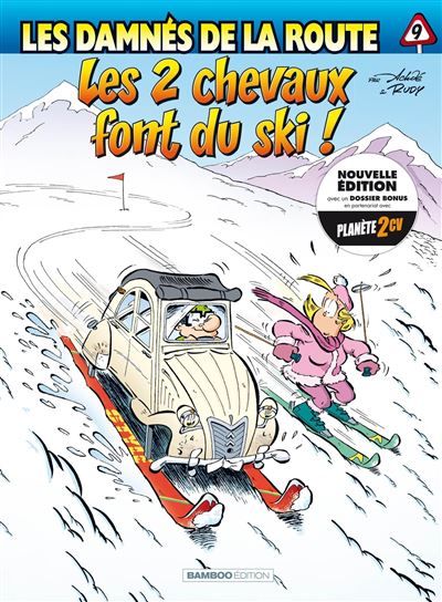 Les Damnés de la route - tome 09 Les 2 chevaux font du ski !