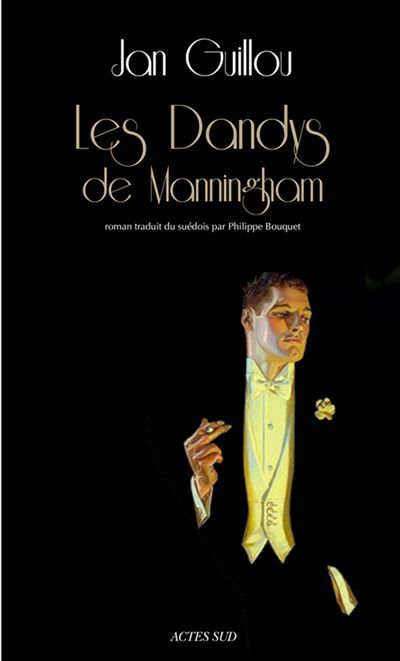 Les Dandys de Manningham Le siècle des grandes aventures 2