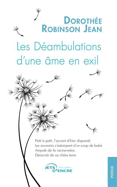 Les Déambulations d'une âme en exil