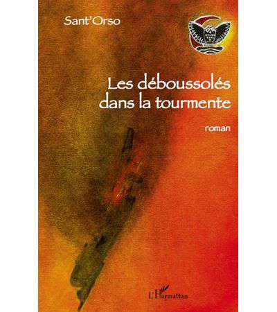 Les déboussolés dans la tourmente Roman