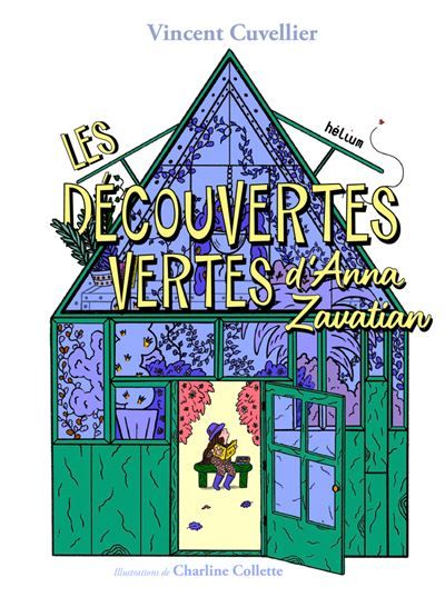 Les Découvertes vertes d'Anna Zavatian